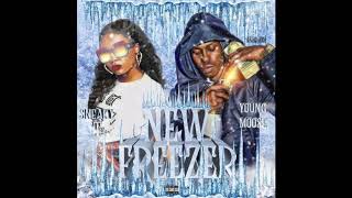 Sneaky T ft Young Moose - New Freezer