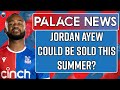 Jordan Ayew Could Be SOLD This Window & More! | LIVE Crystal Palace News