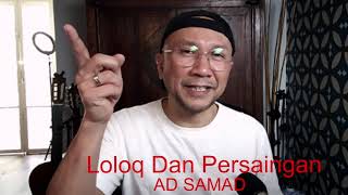 Loloq Dan Persaingan