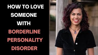 Borderline Personality Disorder: Love