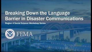 Breaking Down the Language Barrier in Disaster Communications