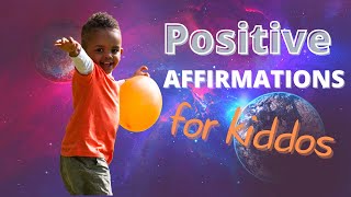 🎇Positive Affirmations For Little Black Girls And Boys💖 Positive Self Talk for Toddlers