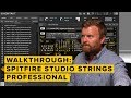 Walkthrough: Spitfire Studio Strings Professional