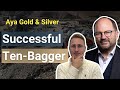 ... and more to come?! Aya Gold & Silver - a successful silver story in Morocco