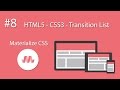 HTML5 - CSS3 - Material Design - Materialize CSS - #8 Transition List Items - Basic