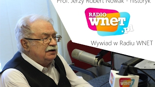 Prof. Jerzy Robert Nowak: Waszczykowski jest dla mnie najgorszym ministrem, wręcz szkodnikiem