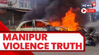Manipur Violence News LIVE | Fresh Firing In  Manipur Amid Home Minister Amit Shah's Visit | News18