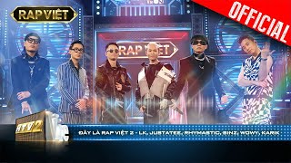 Đây Là Rap Việt 2 - LK, JustaTee, Wowy, Karik, Binz, Rhymastic | Rap Việt - Mùa 2 [Live Stage]