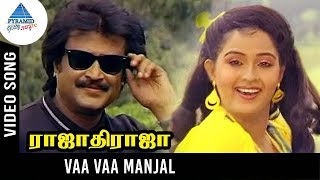 Rajathi Raja Tamil Movie Songs | Vaa Vaa Manjal Video Song | Rajnikanth | Radha | Ilaiyaraja