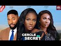 CERCLE DE SECRET - 2024 Derniers films nigérians