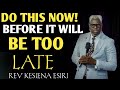 IF YOU ADD UNCLEANNESS TO CHURCH ACT |`BEWARE. OF THESE WRATHS||REV KESIENA ESIR I