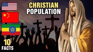 10 Countries With The Largest Christian Population