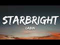 Dabin - Starbright (Lyrics) feat. Trella