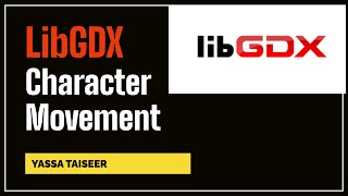 Character Movement In LibGDX 2D