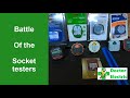 Battle of the socket testers | What's the best socket tester? |