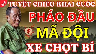 [ Cờ Tướng ] Cách Tấn Công Không Thể Chống Đỡ Khi Sử Dụng Pháo Đầu Mã Đội