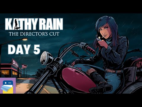 Kathy Rain: The Director’s Cut - Day 5 Walkthrough The End & iOS/Android Gameplay Part 5 (Raw Fury)