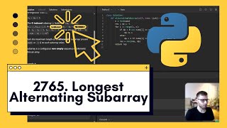 Conquer Alternating Array Challenge with Python LeetCode 2765. Longest Alternating Subarray