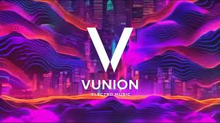 Vunion - Eternal Beats (Official Music Video)