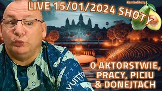 Włóczykij w Azji | O AKTORSTWIE, PRACY, PICIU \u0026 DONEJTACH ● shoty z live 15/01/2025 #polacywkambodży