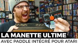 Bricoler une Manette avec Paddle intégré : L'ULTIME MANETTE ATARI