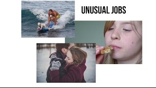 Unusual Jobs