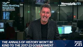 Mike's Minute: The annals of history won't be kind to the 2017-23 government