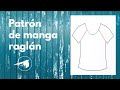 Cómo hacer un patrón de manga raglán para camisetas y prendas deportivas (sin costuras en el hombro)