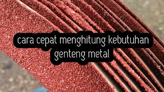 Cara menghitung genteng metal pasir || pemula pelana