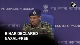 Bihar is Naxal-free: CRPF DG Kuldiep Singh | Latest News