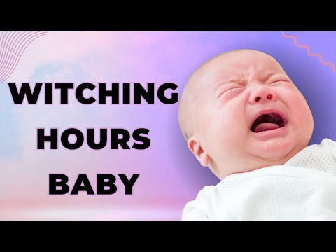 What Is Witching Hour Baby? How To Survive The Witching Hour? - YouTube