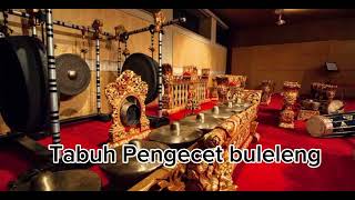 Tabuh pengecet gong || Gong banjar munduk desa anturan