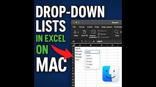 How to Create Drop-Down Lists in Excel on Mac (Step-by-Step 2025 Guide)