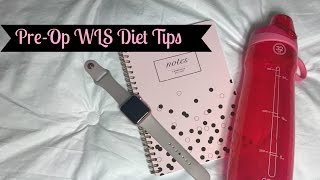 Tips for Pre-Op WLS diet