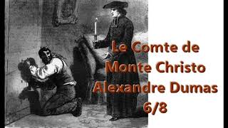 6/8 Le Comte de Monte Cristo d'Alexandre Dumas