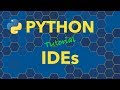 Python Integrated Development Environments (IDEs) - Getting Started