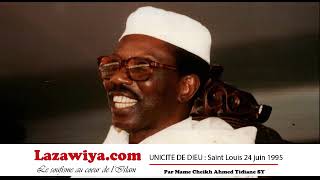 Serigne Cheikh Ahmed Tidiane SY: Unicité de Dieu saint louis 1995