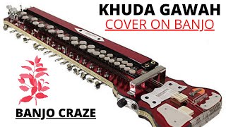 Khuda Gawah/Cover On Banjo/Banjo Music/Bulbul Tarang