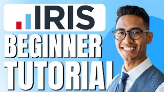 IRIS Software Tutorial for Beginners