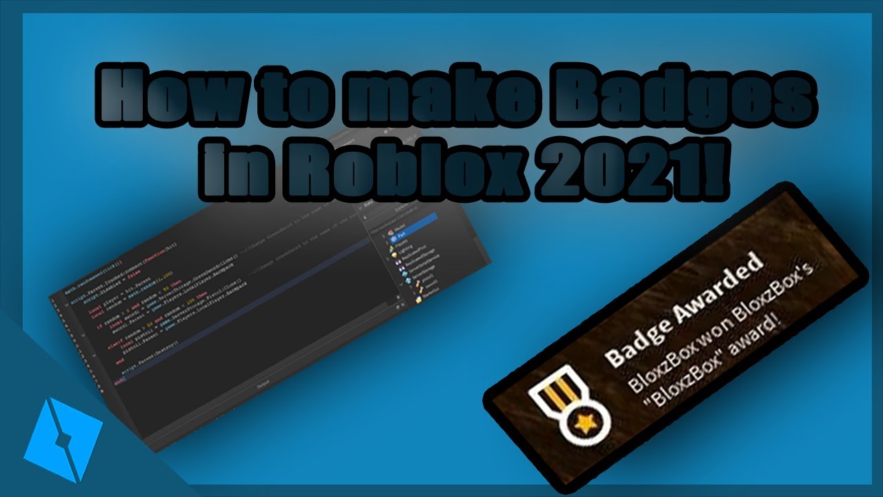 How To Make Badges In Roblox 2021! {Roblox Tutorial} - YouTube