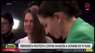 Periodista protesta contra invasión a Ucrania en TV rusa | 24 Horas TVN Chile