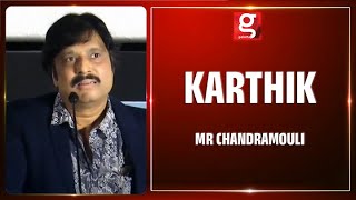 Gautham Karthik is like Jackie Chan | Karthik about his Son's looks! | Mr Chandramouli