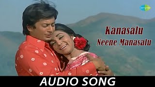 Kanasalu Neene Manasalu - Audio Song | Bayalu Daari | Anant Nag, Kalpana, K.S. Ashwath, Ashok
