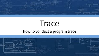 Trace - How to perform a program trace