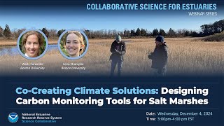 Co-Creating Climate Solutions: Designing Carbon Monitoring Tools for Salt Marshes