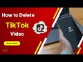 How to Delete TikTok Video | Delete a TikTok Video | Shaem TechBD