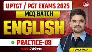 UPTGT /PGT | ENGLISH | MCQ BATCH | PRACTICE-08 | BY SHIV SIR