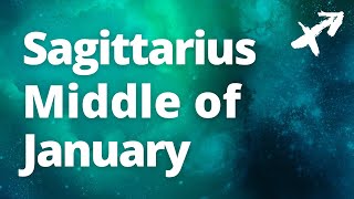 SAGITTARIUS - You Actually Need to HEAR THIS! ABUNDANCE! Middle of January Tarot Reading