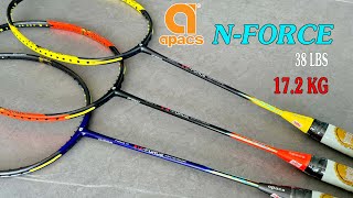 Review vợt cầu lông Apacs N-Force | Cây vợt khung siêu khỏe căng 17.2 kg mà giá chỉ