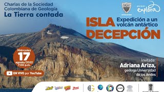 Isla Decepción: un volcán en medio del hielo | La Tierra contada | Parque Explora